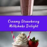 Strawberry Milkshake Recipe