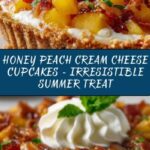 Honey Peach Cream Cheese Cupcakes Recipe