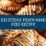 Peach Hand Pies Recipe