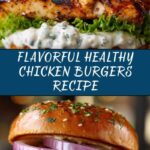 Healthy Chicken Burgers Recipe