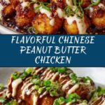 Easy Chinese Peanut Butter Chicken Recipe