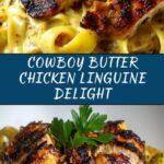 Flavor-Packed Cowboy Butter Chicken Linguine Recipe
