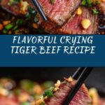 Crying Tiger Beef with Nam Jim Jaew Recipe