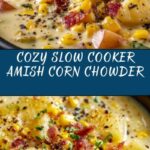 Slow Cooker Amish Corn Chowder Recipe
