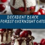 Layered Black Forest Overnight Oats Recipe