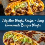 Big Mac Wraps Recipe