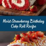 Strawberry Birthday Cake Roll Recipe
