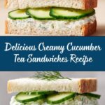 Creamy Cucumber Tea Sandwiches Recipe