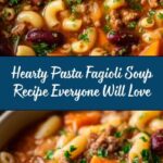 Pasta Fagioli That Is Bound to Be a Hit Recipe