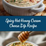 Hot Honey Cream Cheese Dip Recipe
