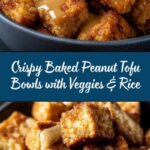 Crispy Baked Peanut Tofu Bowls Recipe