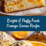 Fresh Orange Scones Recipe