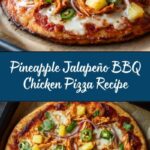 Pineapple Jalapeño BBQ Chicken Pizza Recipe