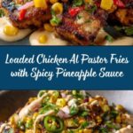 Chicken Al Pastor Loaded Fries Recipe