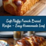 Soft Fluffy French Bread Recipe