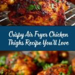 Air Fryer Chicken Thighs Recipe
