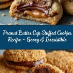 Peanut Butter Cup Stuffed Cookies Recipe