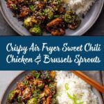 Air Fryer Sweet Chili Chicken and Brussels Sprouts Recipe