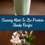 Mint-To-Be Protein Shake (Ninja Creami) Recipe