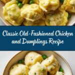 Old-Fashioned Chicken and Dumplings Recipe